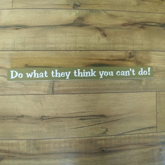 Inspirational 18" Shelf Sitter Sign - Picture 1 of 4